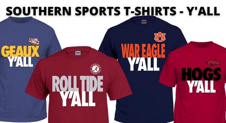 Southern Sports T-Shirts - Y'ALL
